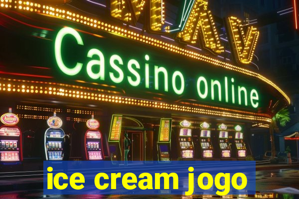 ice cream jogo